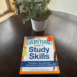 The Everything Guide to Study Skills • Strategies, Tips & Tools